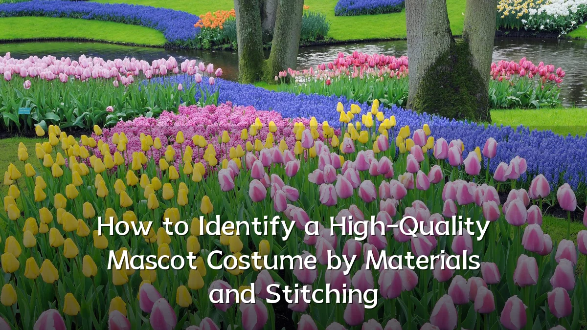 How to Identify a High-Quality Mascot Costume by Materials and Stitching
